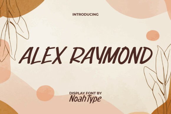 Alex Raymond: The Modern Display Typeface for Digital Design