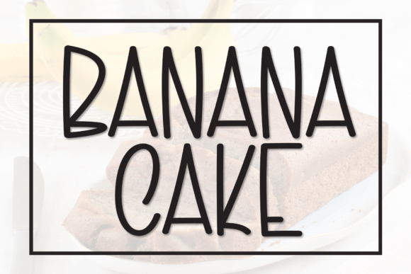 Banana Cake: The Playful Display Font for Modern Campaigns