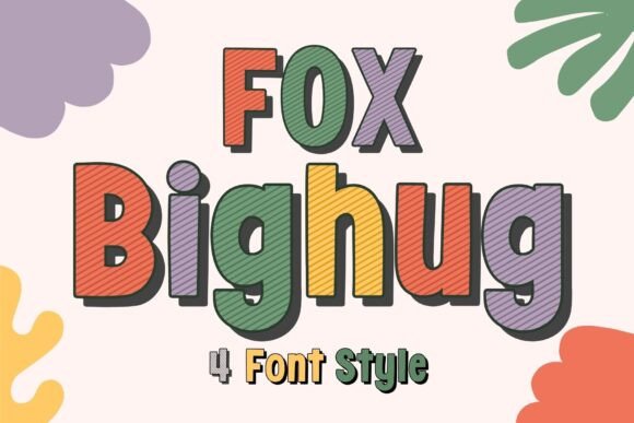 Fox Bighug: The Perfect Display Font for Bold Brand Identity