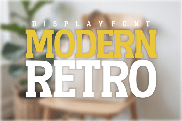 Modern Retro: A Premium Display Font for Bold Branding