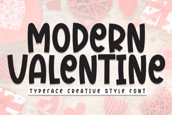 Modern Valentine: The Perfect Display Font for Digital Branding