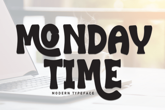 Monday Time Typeface for Bold Editorial Design