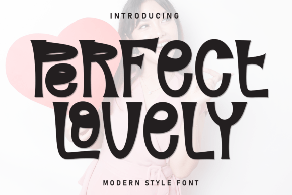 Perfect Lovely: A Sweet Display Font for Real Branding Projects