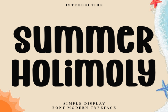 Summer Holimoly: The Festive Typeface for Holiday Branding